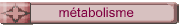 mtabolisme